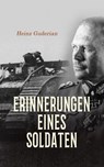 Erinnerungen eines Soldaten - Heinz Guderian - 4066339601406