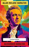 Alexander Hamilton - Allan McLane Hamilton - 4066339604452