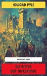 Die Ritter der Tafelrunde - Howard Pyle - 4099994065955