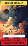 Ragnarok: Das Zeitalter von Feuer und Stein - Ignatius Donnelly - 4099994066020