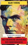 Die chemische Grundlage der Morphogenese - Alan Turing - 4099994072236