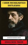 Onkelchens Traum - Fjodor Michailowitsch Dostojewski - 4099994077927