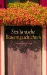 Sizilianische Bauerngeschichten - Giovanni Verga - 4099994078634