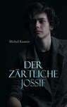 Der zärtliche Jossif - Michail Kusmin - 4099994078764