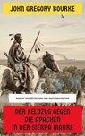 Der Feldzug gegen die Apachen in der Sierra Madre - John Gregory Bourke - 4099994081856