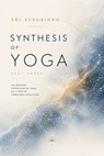 Synthesis of Yoga-Part three - Sri Aurobindo - 7503061802406