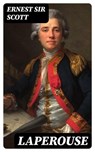 Laperouse - Ernest Sir Scott - 8596547050599