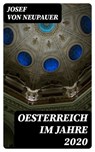 Oesterreich im Jahre 2020 - Josef von Neupauer - 8596547073642