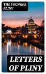 Letters of Pliny - The Younger Pliny - 8596547328292