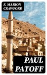 Paul Patoff - F. Marion Crawford - 8596547341512