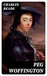 Peg Woffington - Charles Reade - 8596547362623