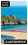 Garthowen - Allen Raine - 8596547383185