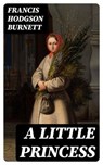 A Little Princess - Francis Hodgson Burnett - 8596547385738