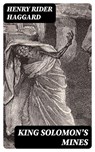 King Solomon's Mines - Henry Rider Haggard - 8596547391067