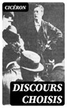 Discours choisis - Cicéron - 8596547438779