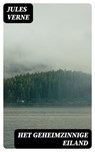 Het Geheimzinnige Eiland - Jules Verne ; Levi Schouten - 8596547477525