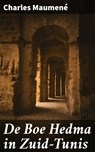 De Boe Hedma in Zuid-Tunis - Charles Maumené - 8596547667117