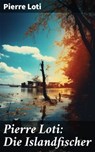 Pierre Loti: Die Islandfischer - Pierre Loti - 8596547673958