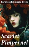 Scarlet Pimpernel - Baroness Emmuska Orczy - 8596547687641