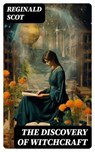 The Discovery of Witchcraft - Reginald Scot - 8596547731009