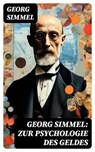 Georg Simmel: Zur Psychologie des Geldes - Georg Simmel - 8596547762096
