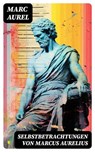 Selbstbetrachtungen von Marcus Aurelius - Marc Aurel - 8596547765080