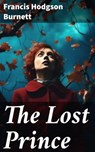 The Lost Prince - Francis Hodgson Burnett - 8596547814696
