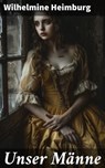 Unser Männe - Wilhelmine Heimburg - 8596547846406
