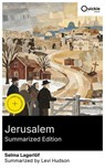 Jerusalem (Summarized Edition) - Selma Lagerlöf ; Levi Hudson - 8596547879749