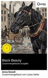 Black Beauty (Zusammengefasste Ausgabe) - Anna Sewell ; Lukas Seiler - 8596547885320