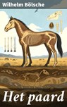 Het paard - Wilhelm Bölsche - 8596547910862