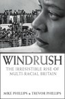 Windrush - Trevor Phillips ; Mike Phillips - 9780006530398