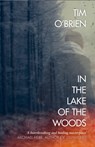 In the Lake of the Woods - Tim O’Brien - 9780006543954