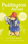 Paddington Abroad - Michael Bond - 9780006753452