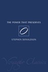 The Power That Preserves - Stephen Donaldson - 9780007127849