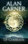 The Moon of Gomrath - Alan Garner - 9780007127870