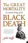 The Great Mortality - John Kelly - 9780007150700