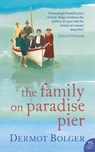 The Family on Paradise Pier - Dermot Bolger - 9780007154104
