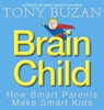 Brain Child - Tony Buzan - 9780007166077