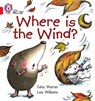 Where is the Wind? - Celia Warren - 9780007185665