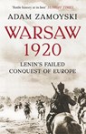 Warsaw 1920 - Adam Zamoyski - 9780007225538
