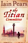 The Titian Committee - Iain Pears - 9780007229185