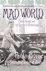Mad World - Paula Byrne - 9780007243778