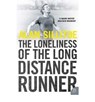The Loneliness of the Long Distance Runner - Alan Sillitoe - 9780007255603