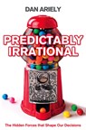 Predictably Irrational - Dan Ariely - 9780007256532
