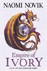 Empire of Ivory - Naomi Novik - 9780007256747
