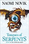 Tongues of Serpents - Naomi Novik - 9780007256785
