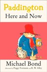 Paddington Here and Now - Michael Bond - 9780007269419