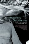 Atmospheric Disturbances - Rivka Galchen - 9780007276851