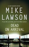 Dead on Arrival - Mike Lawson - 9780007287130